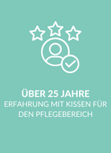 über 25 Jahre Erfahrung mit Kissen für den Pflegebereich